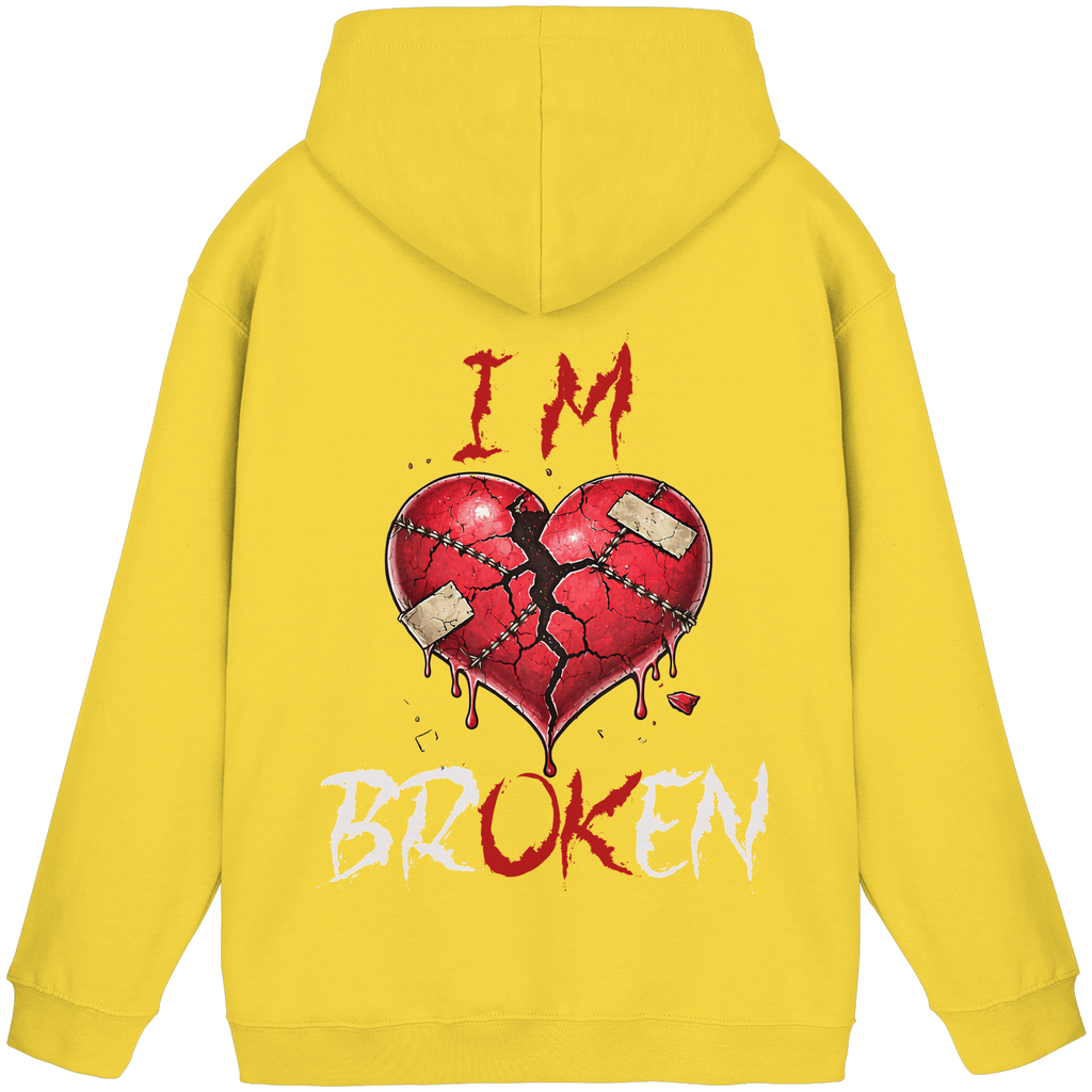 I´M Broken Hoodie - Basic Unisex Hoodie