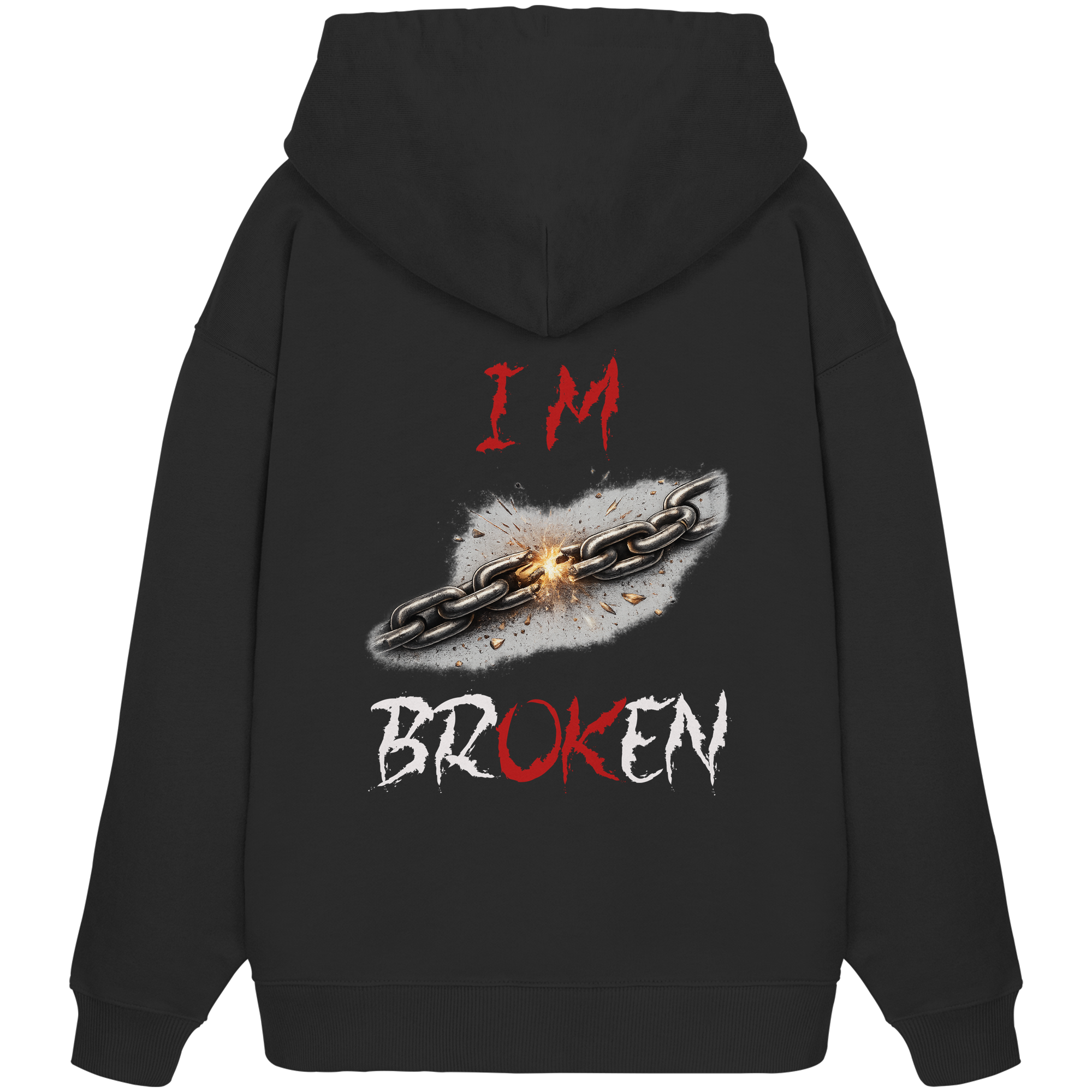 I´M Broken Chain - Organic Oversize Hoodie