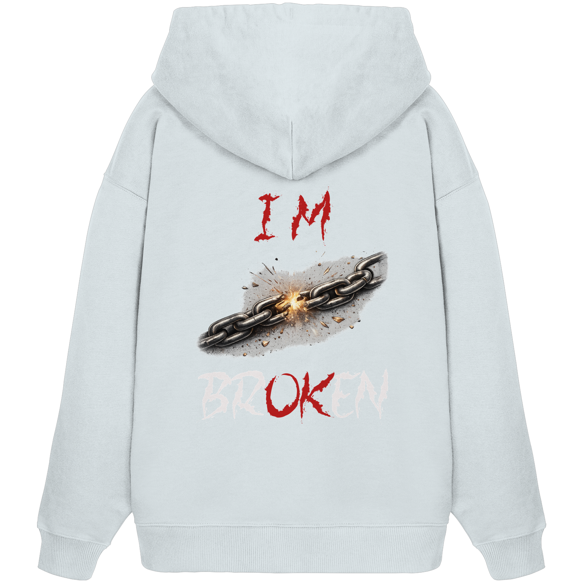 I´M Broken Chain - Organic Oversize Hoodie