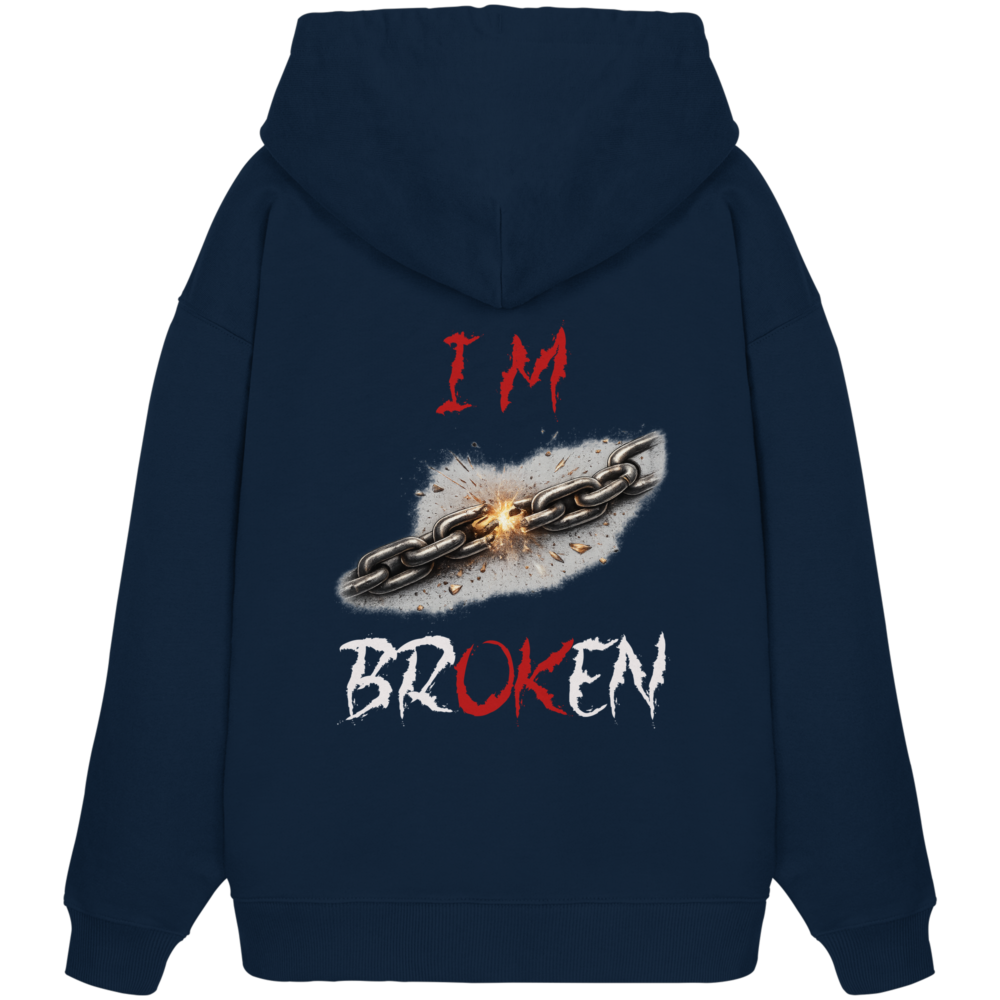 I´M Broken Chain - Organic Oversize Hoodie