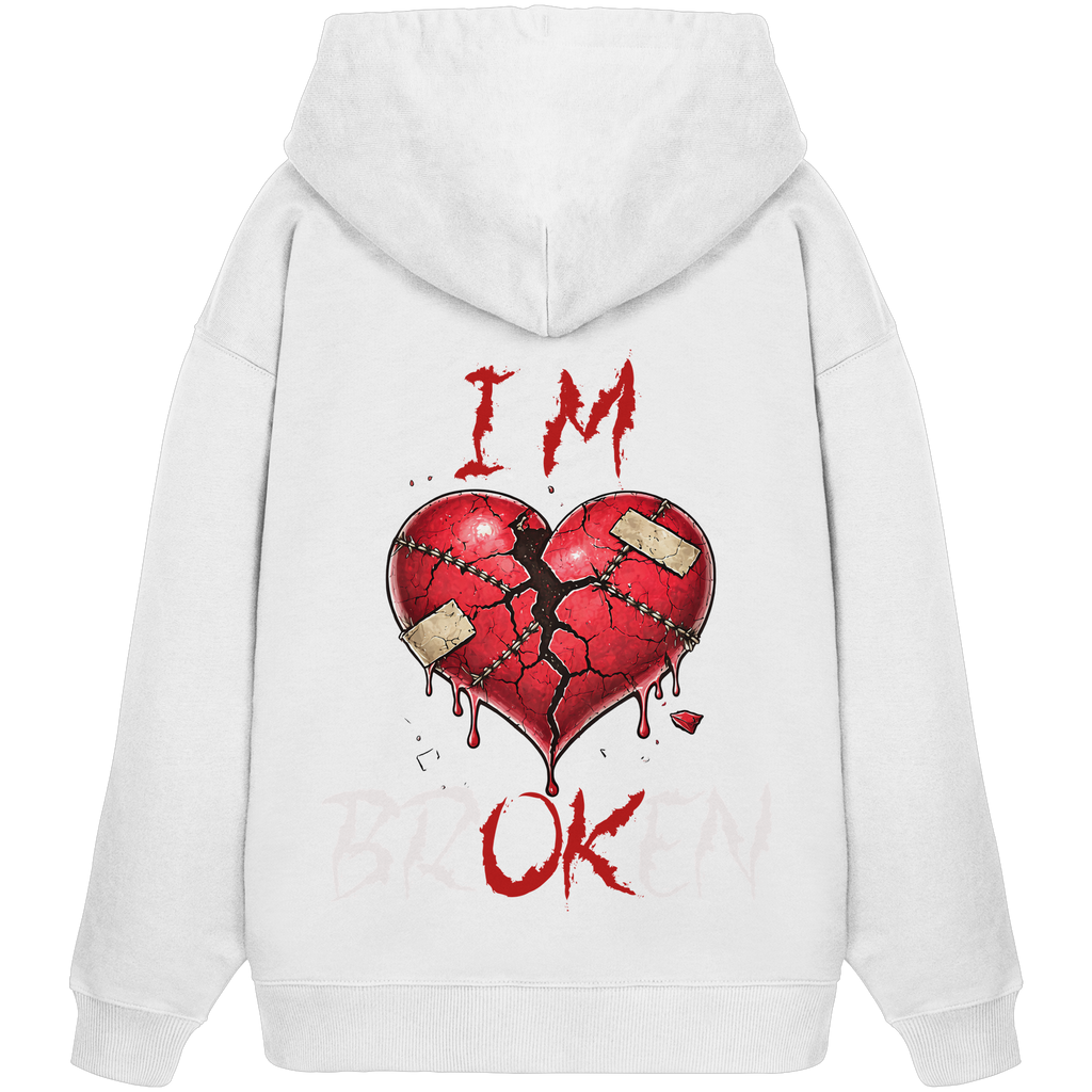I´M Broken Herz - Organic Oversize Hoodie