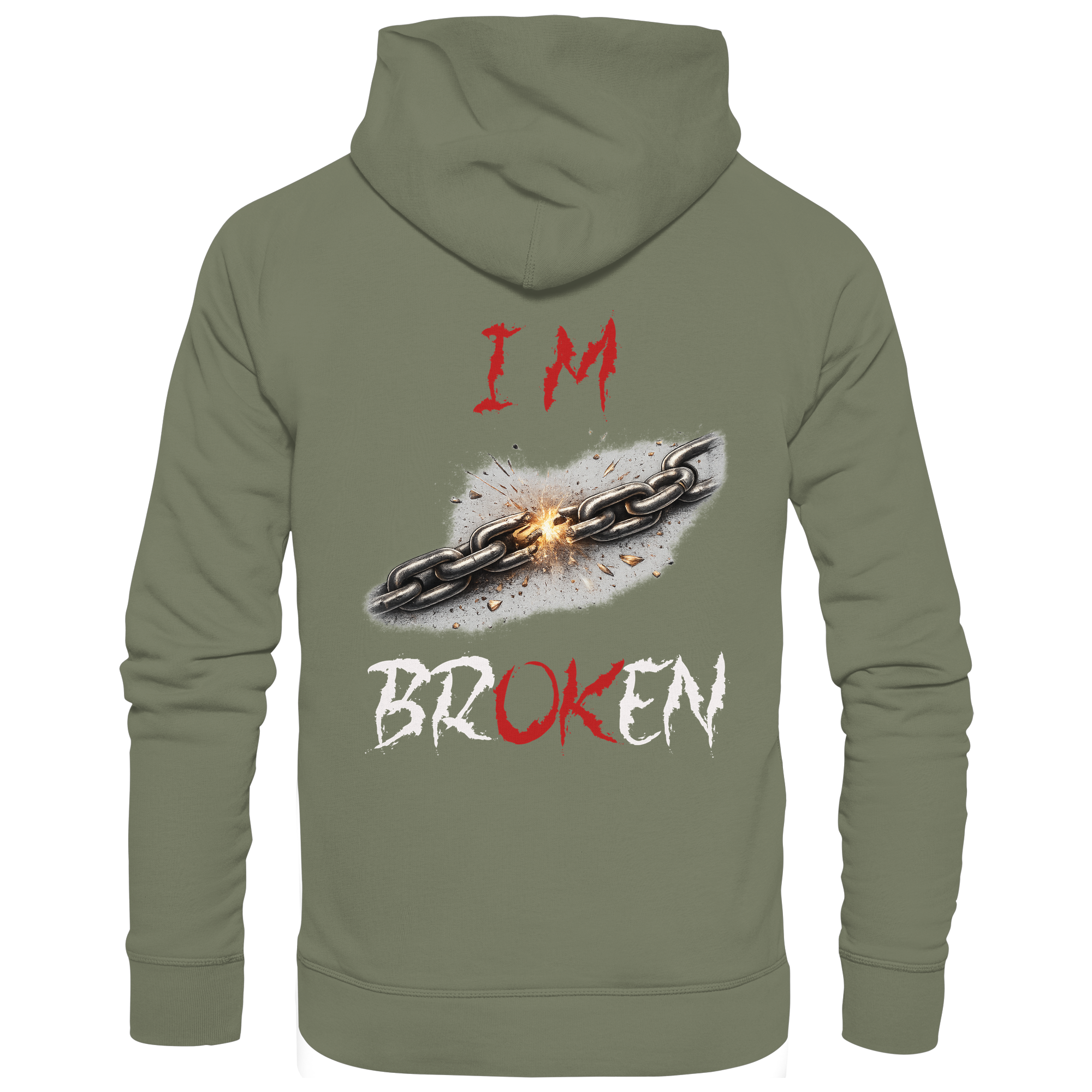 I´M Broken Chain - Premium Unisex Hoodie