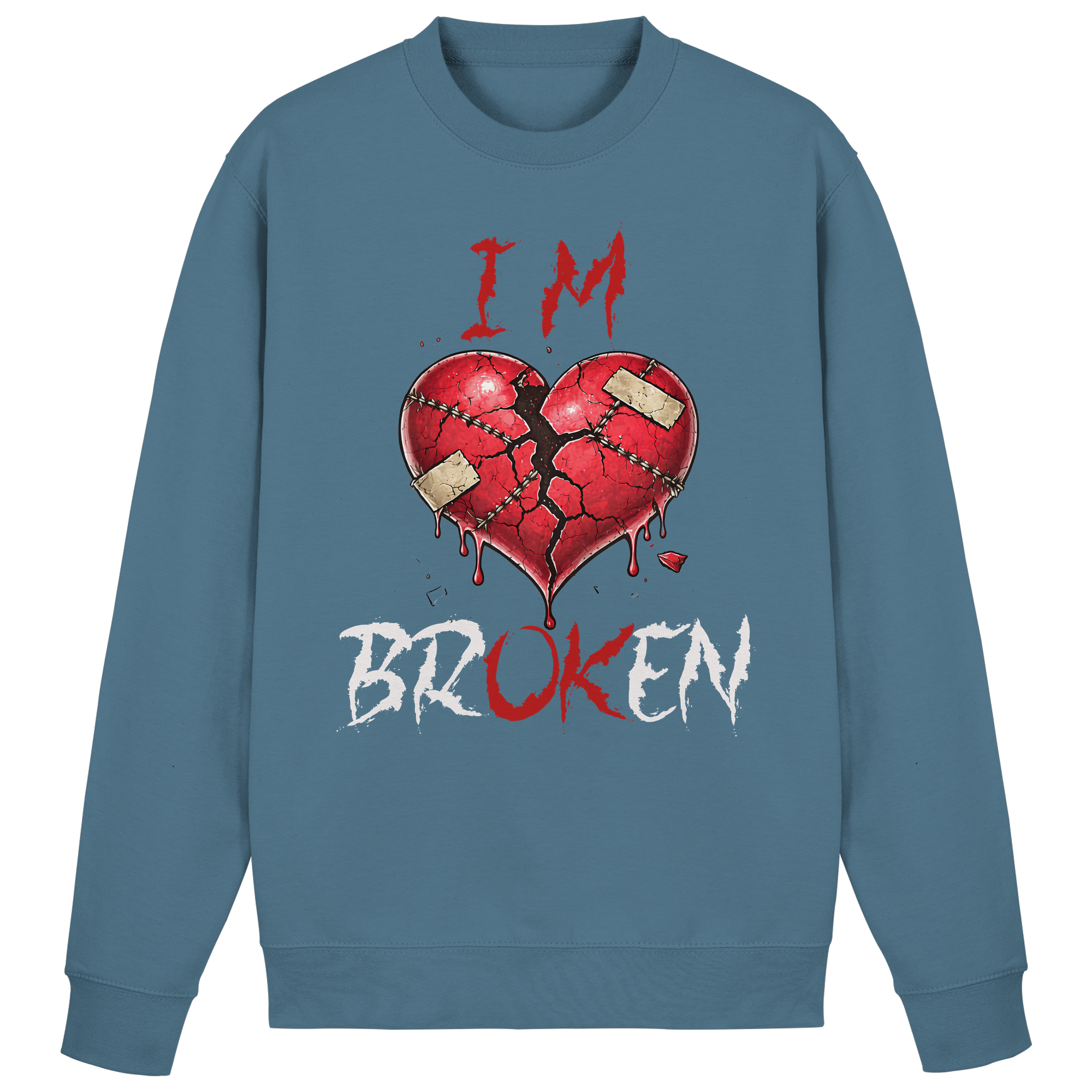 I´M Broken - Basic Sweatshirt