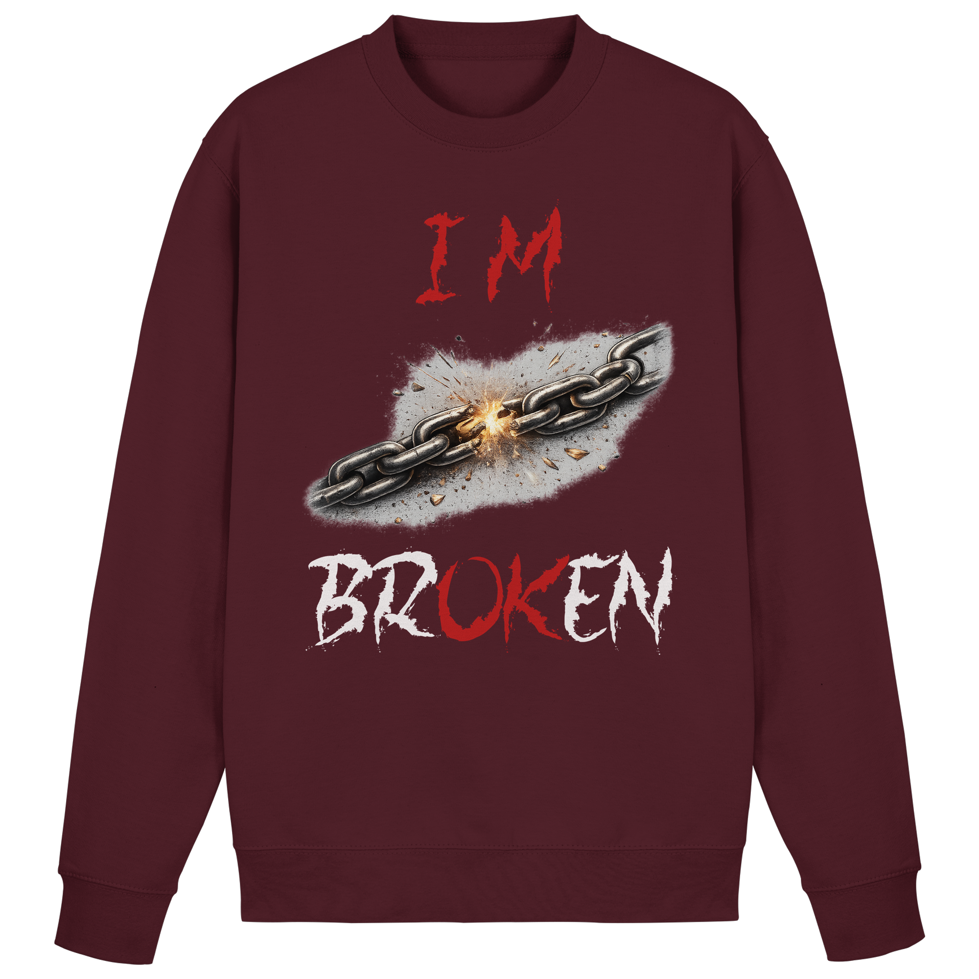 I´M Broken Chain - Basic Sweatshirt