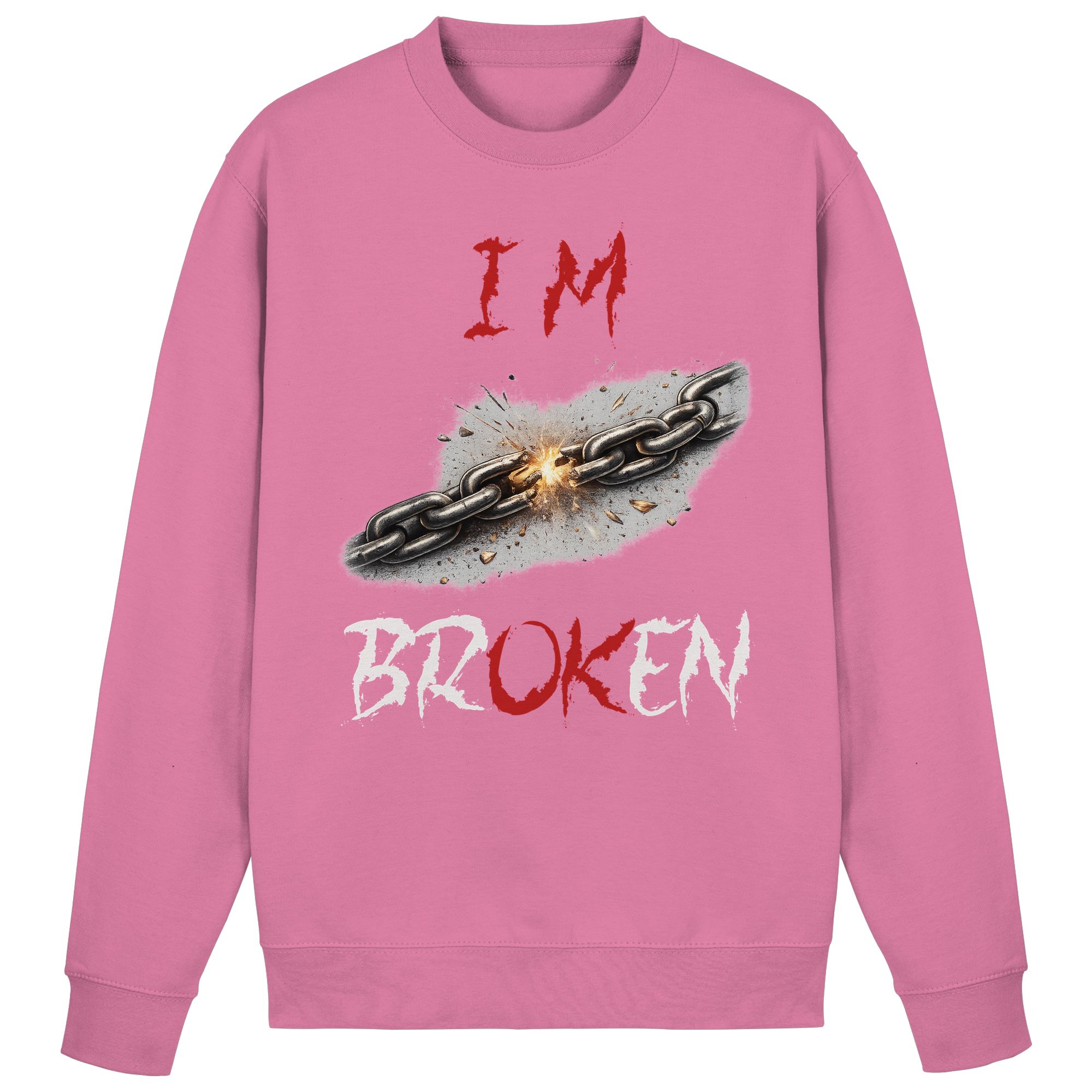I´M Broken Chain - Basic Sweatshirt