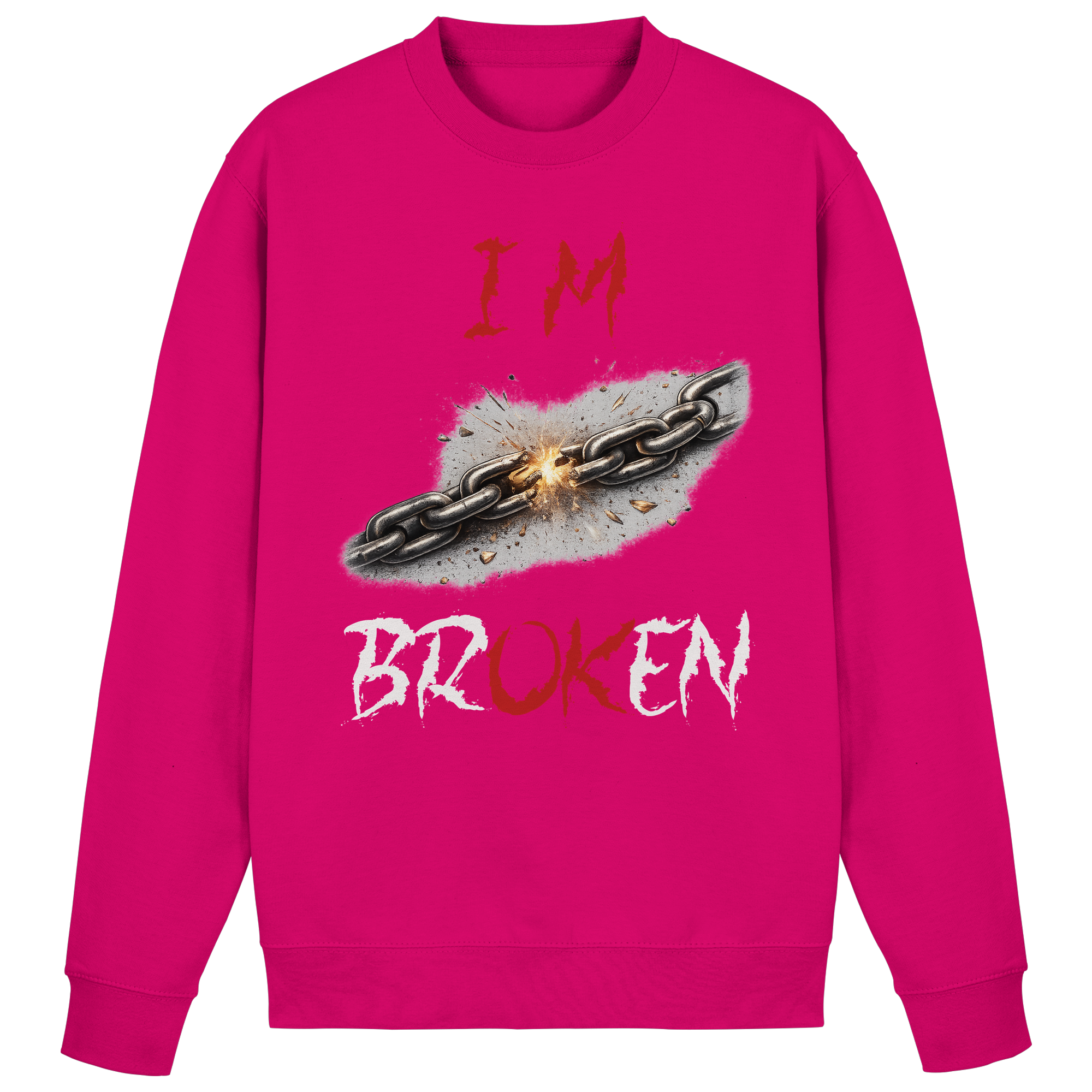I´M Broken Chain - Basic Sweatshirt