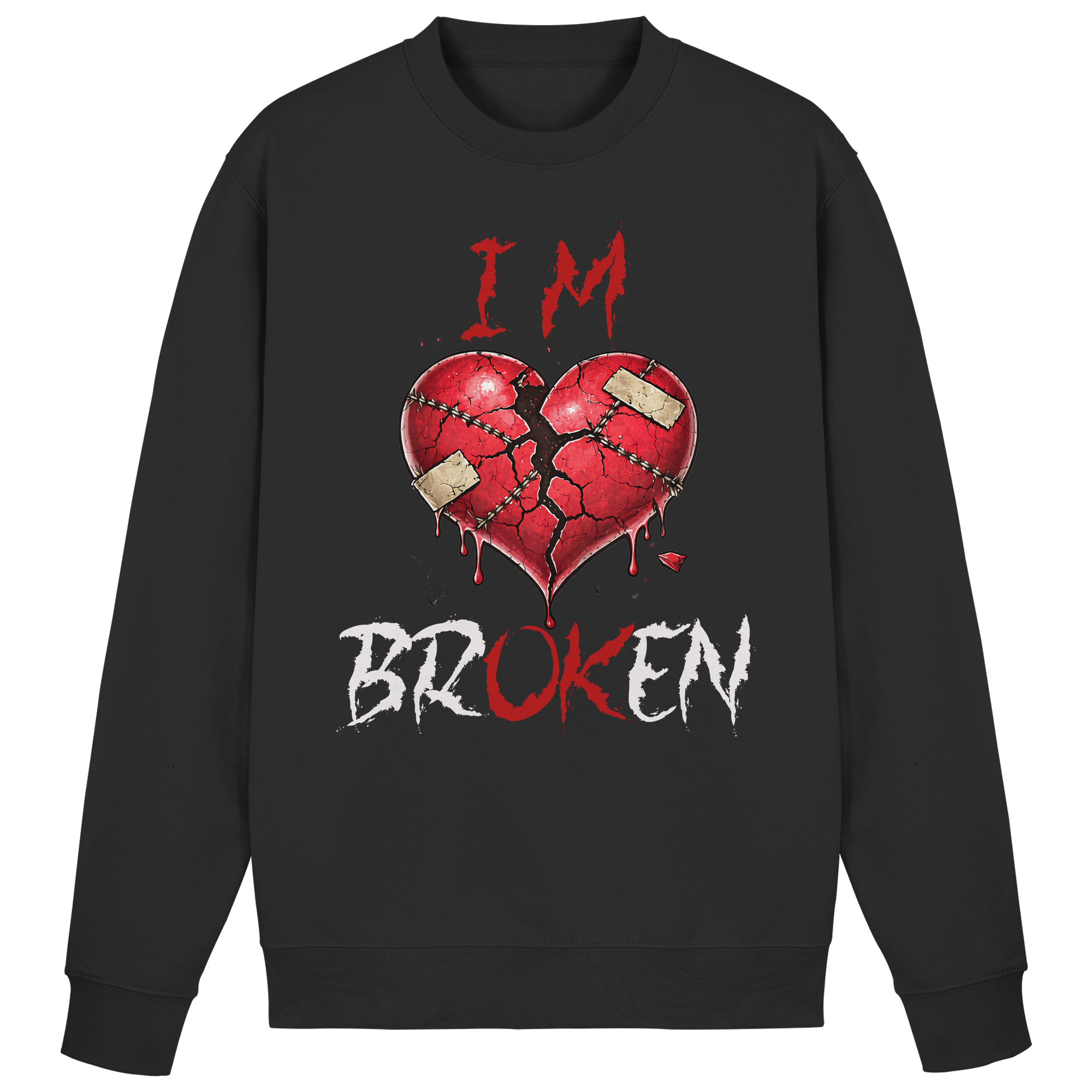 I´M Broken - Basic Sweatshirt