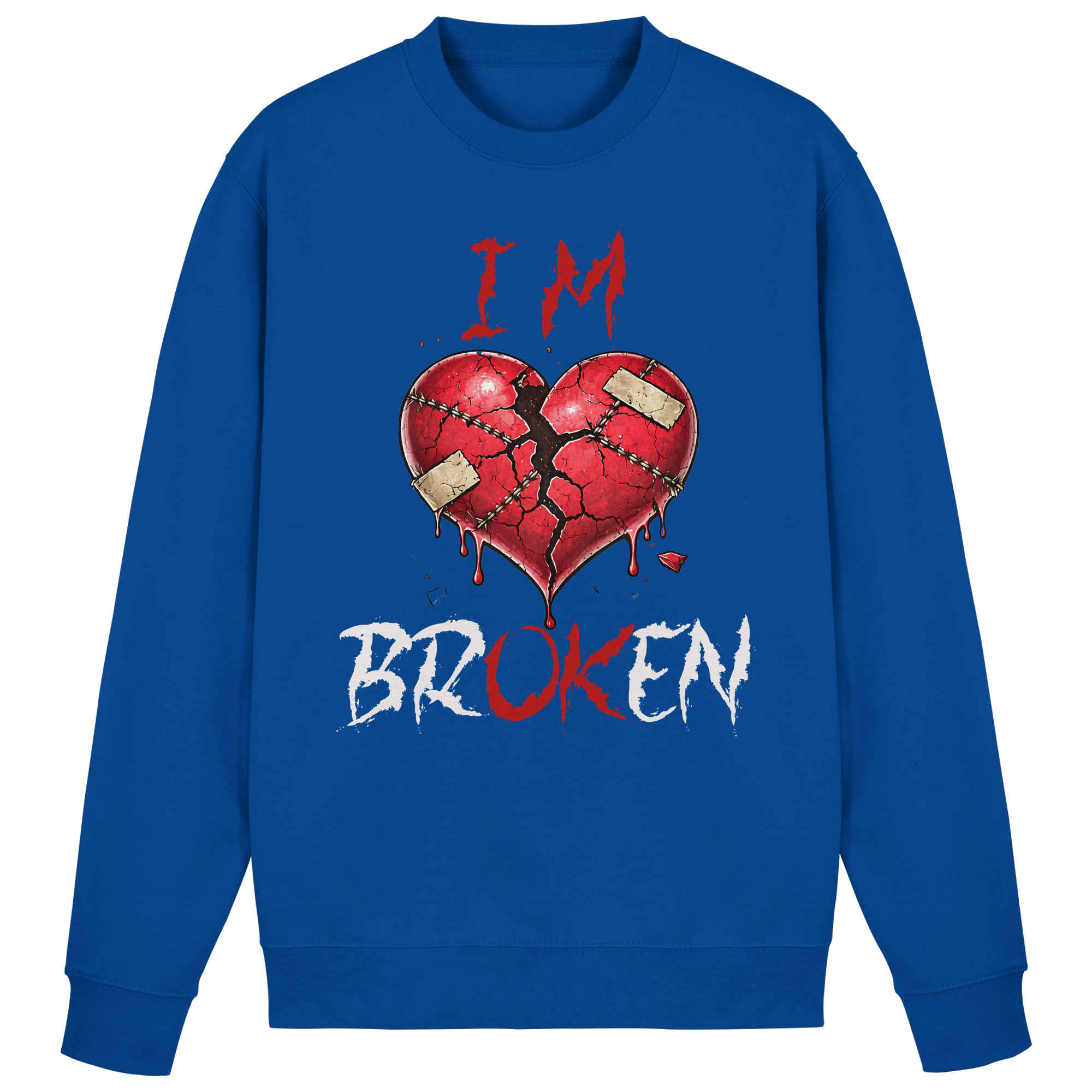 I´M Broken - Basic Sweatshirt