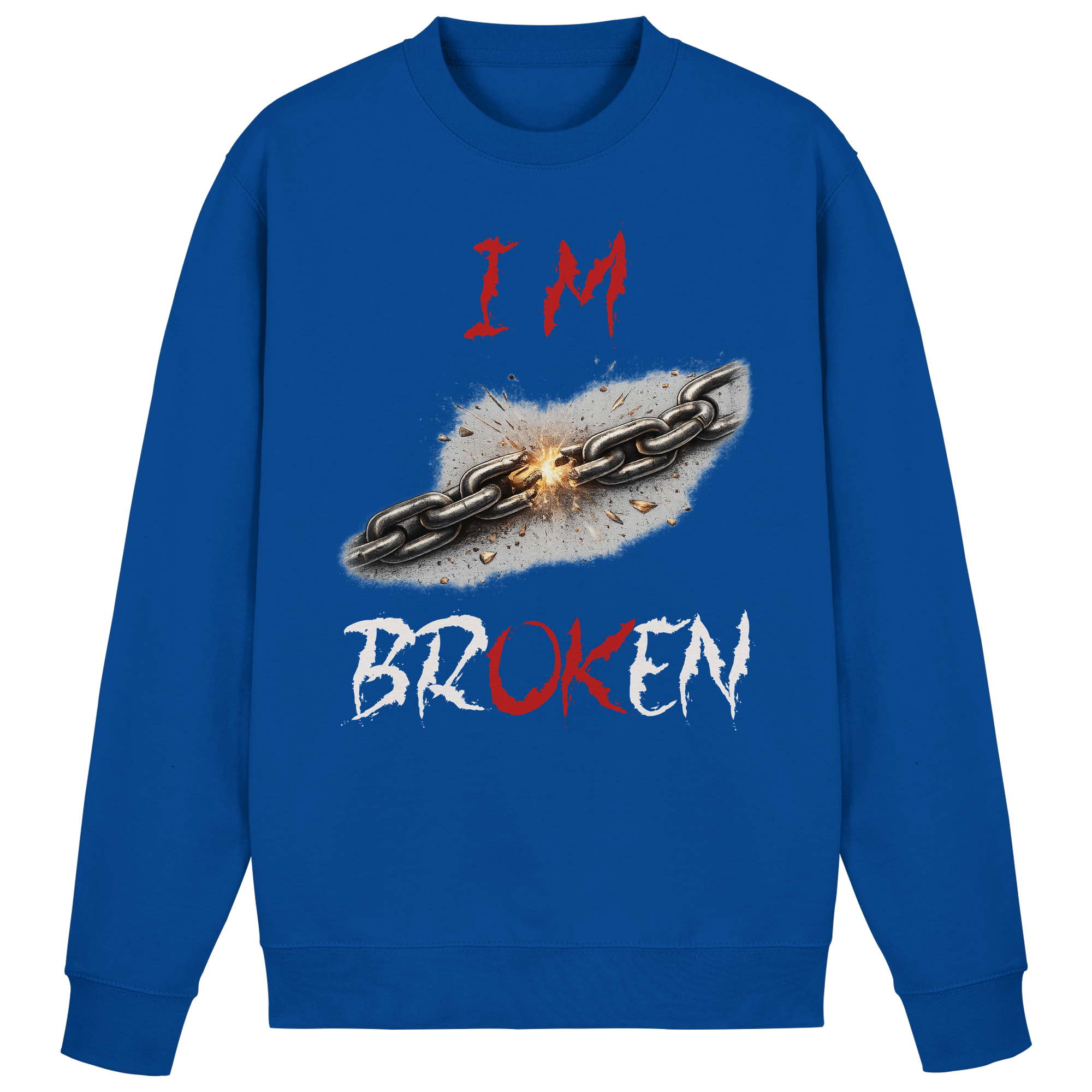 I´M Broken Chain - Basic Sweatshirt