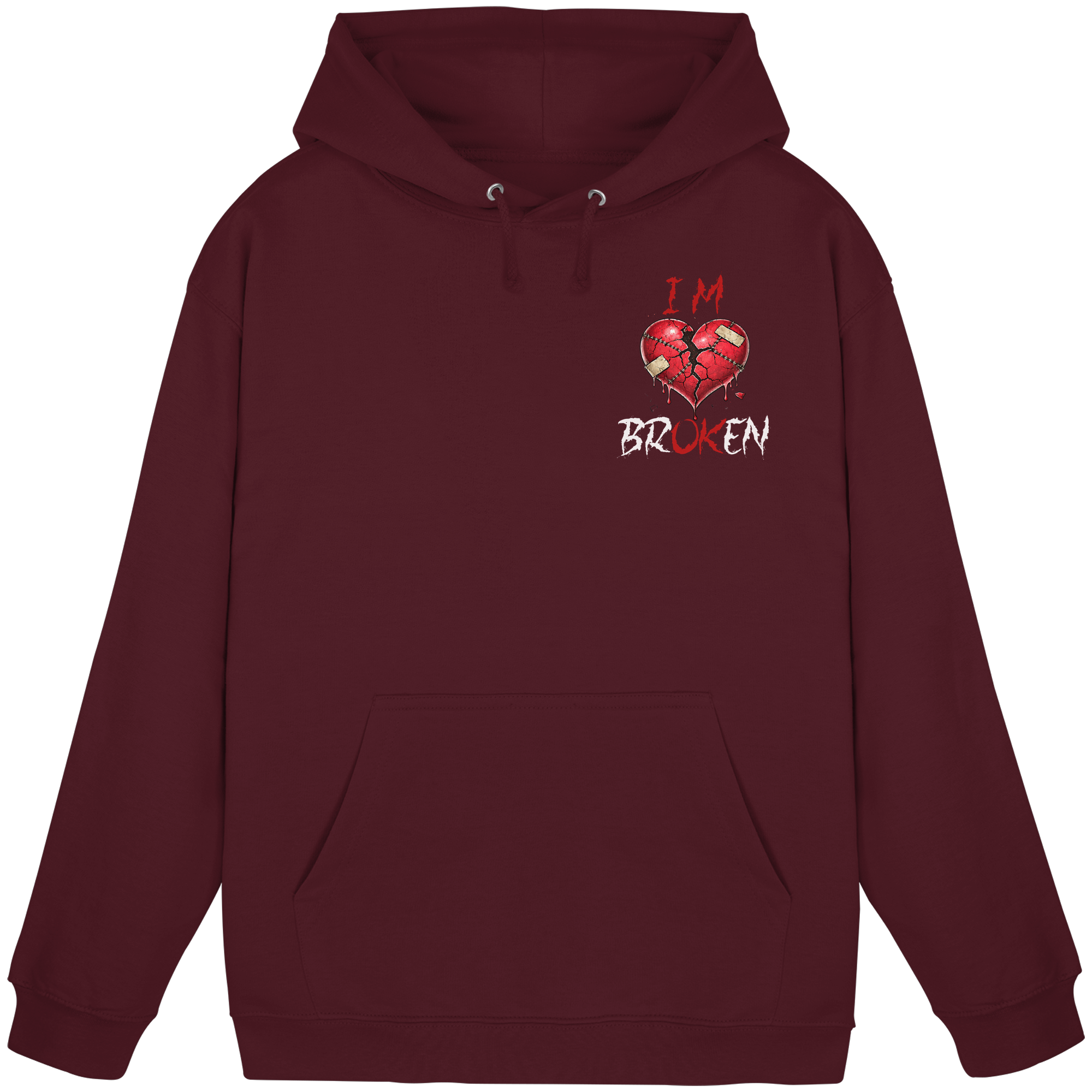 I´M Broken Hoodie - Basic Unisex Hoodie