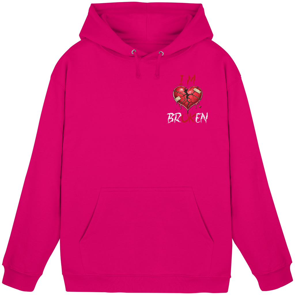 I´M Broken Hoodie - Basic Unisex Hoodie