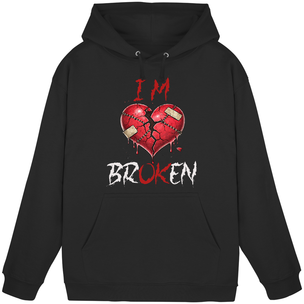 I´M Broken - Basic Unisex Hoodie