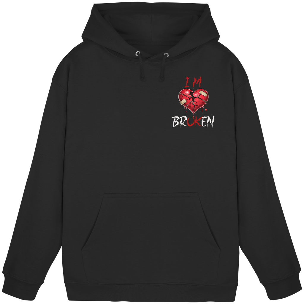 I´M Broken Hoodie - Basic Unisex Hoodie
