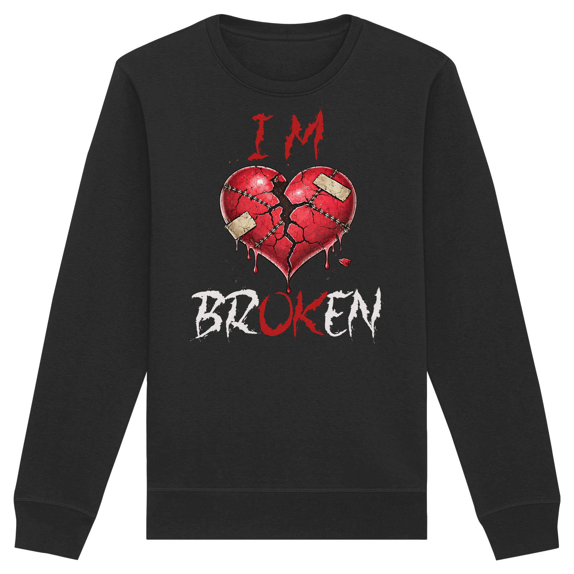 I´M Broken - Organic Basic Unisex Sweatshirt