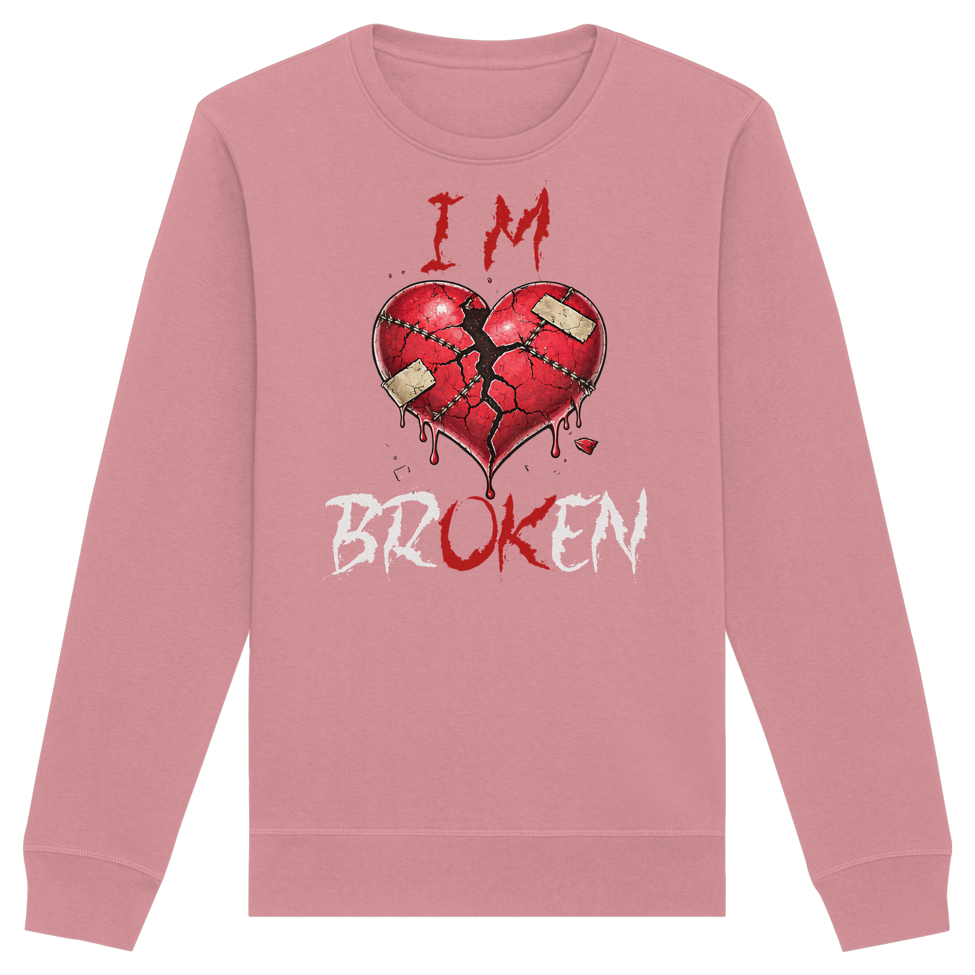 I´M Broken - Organic Basic Unisex Sweatshirt