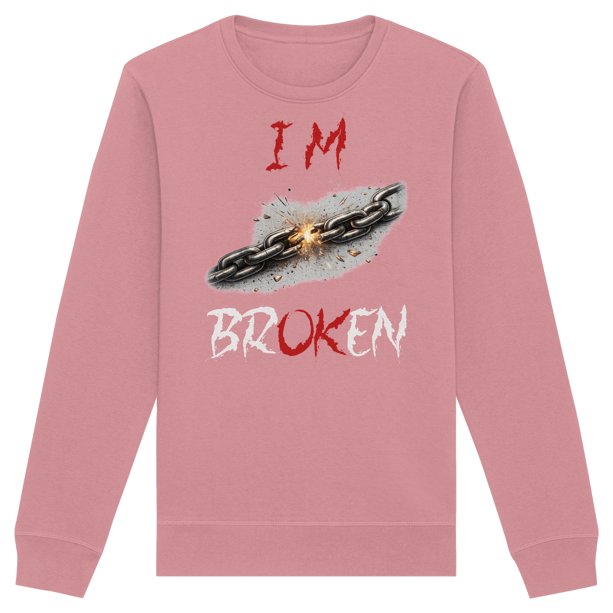 I´M Broken Chain - Organic Basic Unisex Sweatshirt