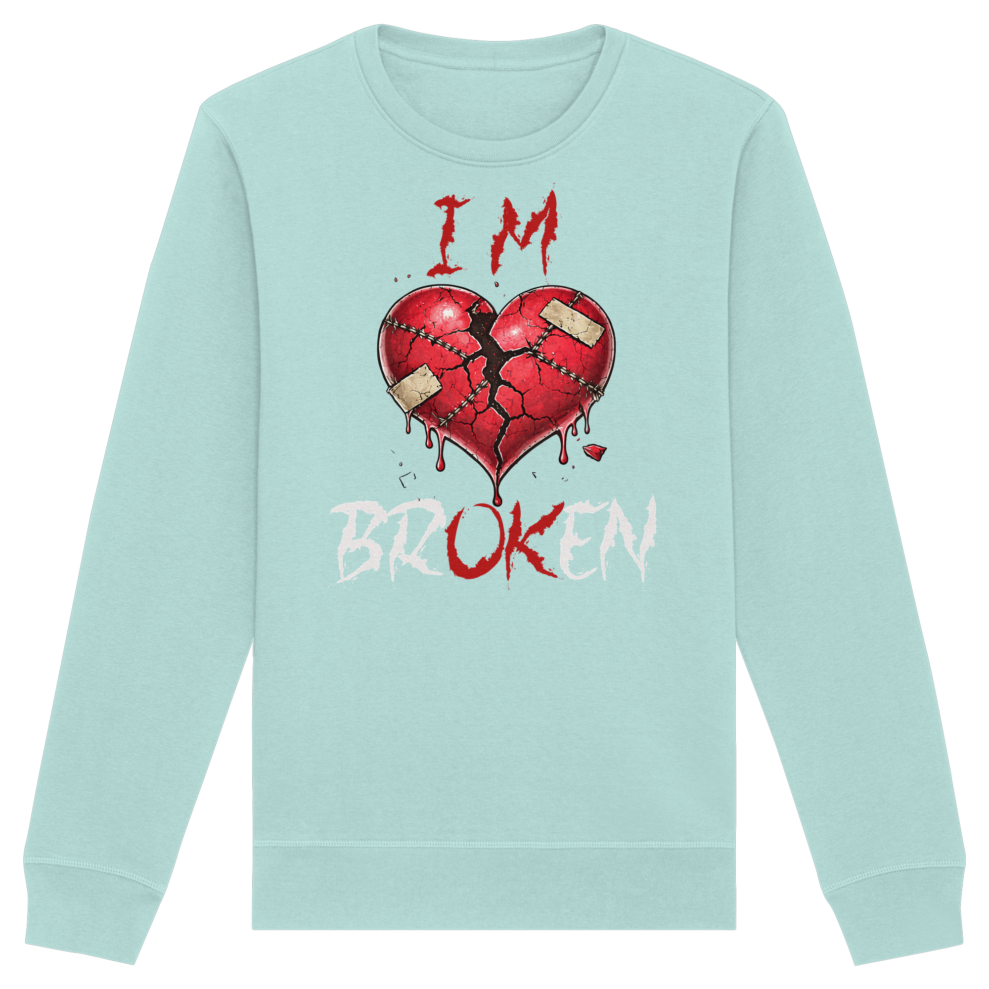I´M Broken - Organic Basic Unisex Sweatshirt