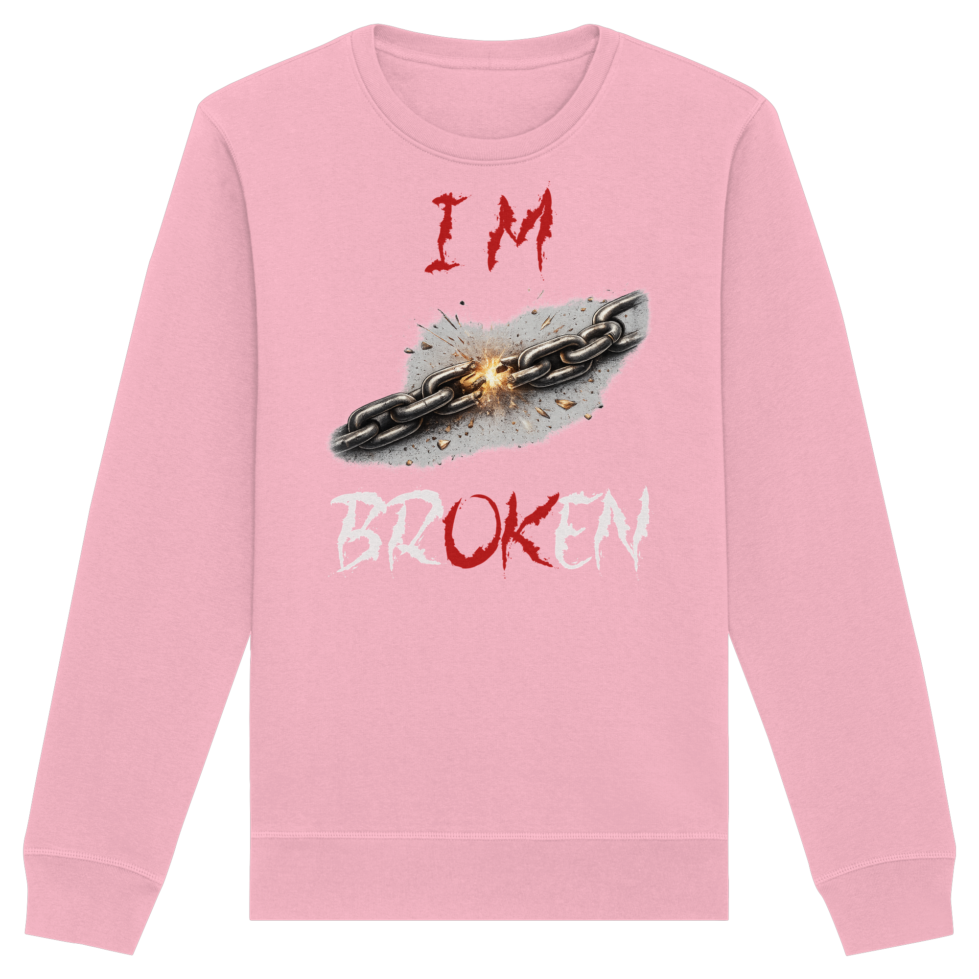I´M Broken Chain - Organic Basic Unisex Sweatshirt