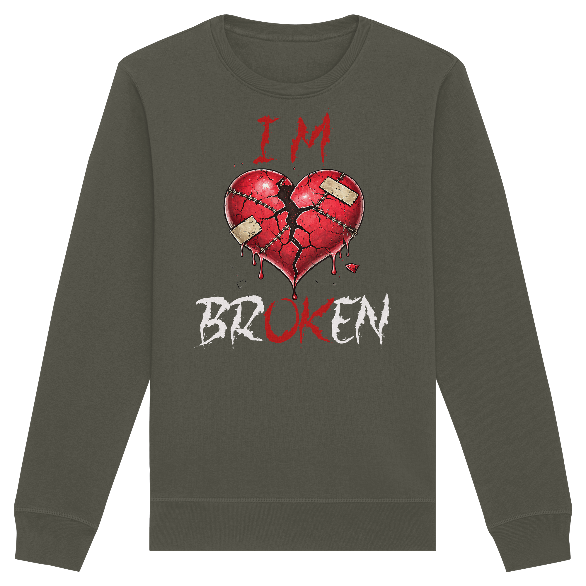 I´M Broken - Organic Basic Unisex Sweatshirt