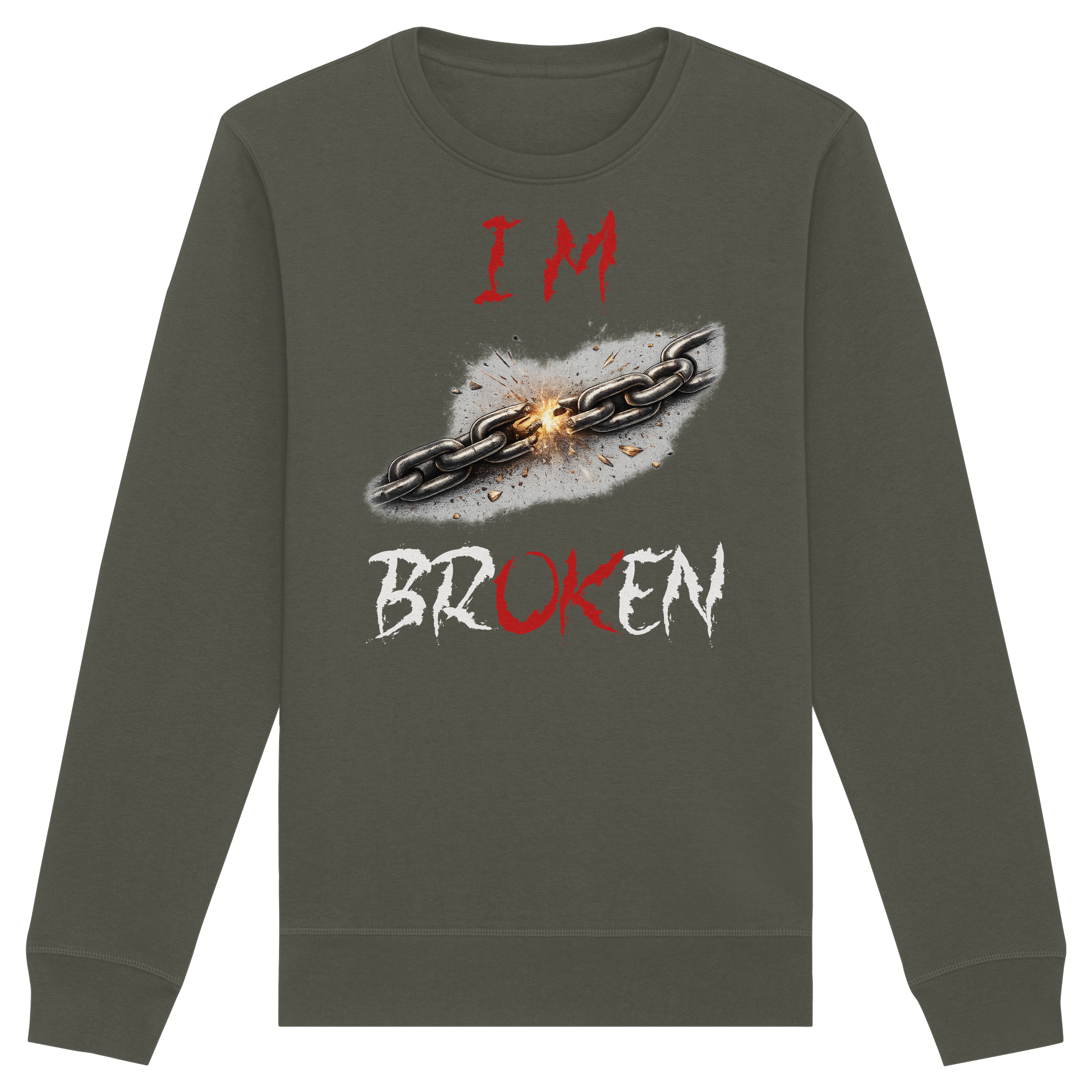 I´M Broken Chain - Organic Basic Unisex Sweatshirt