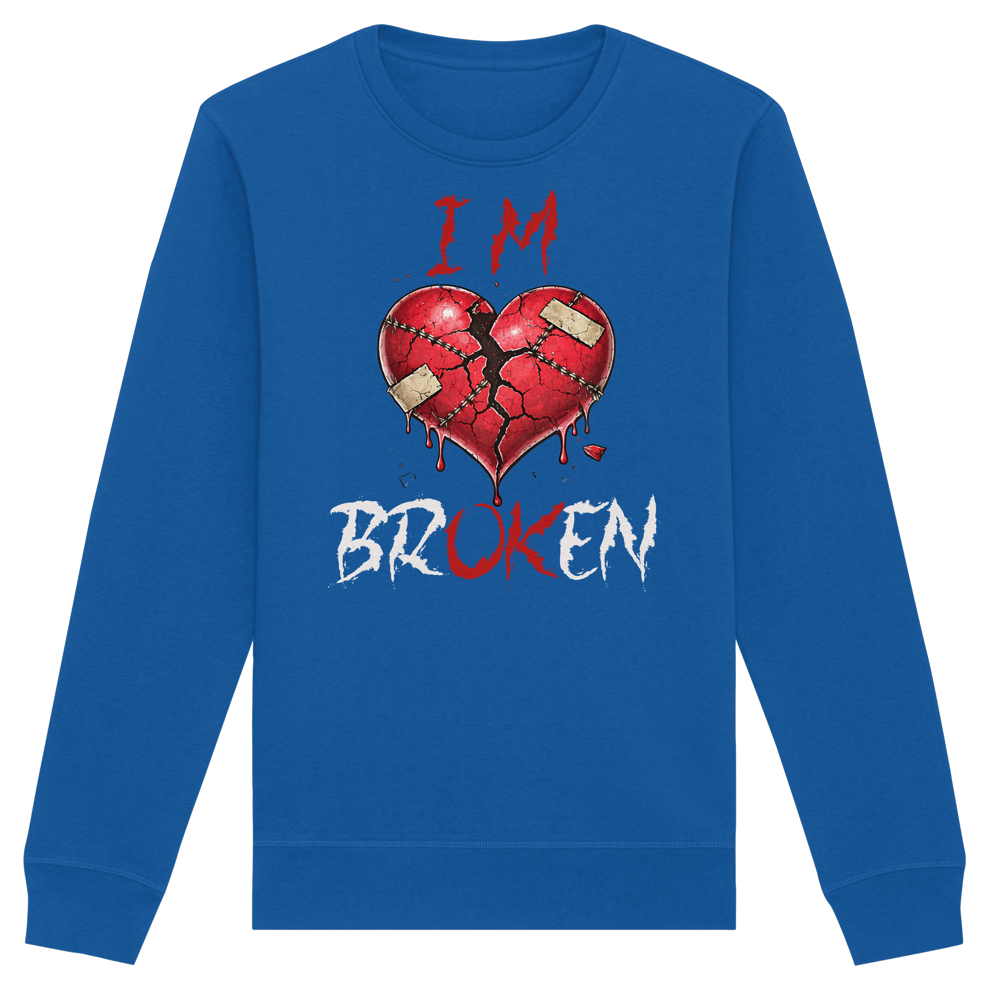 I´M Broken - Organic Basic Unisex Sweatshirt