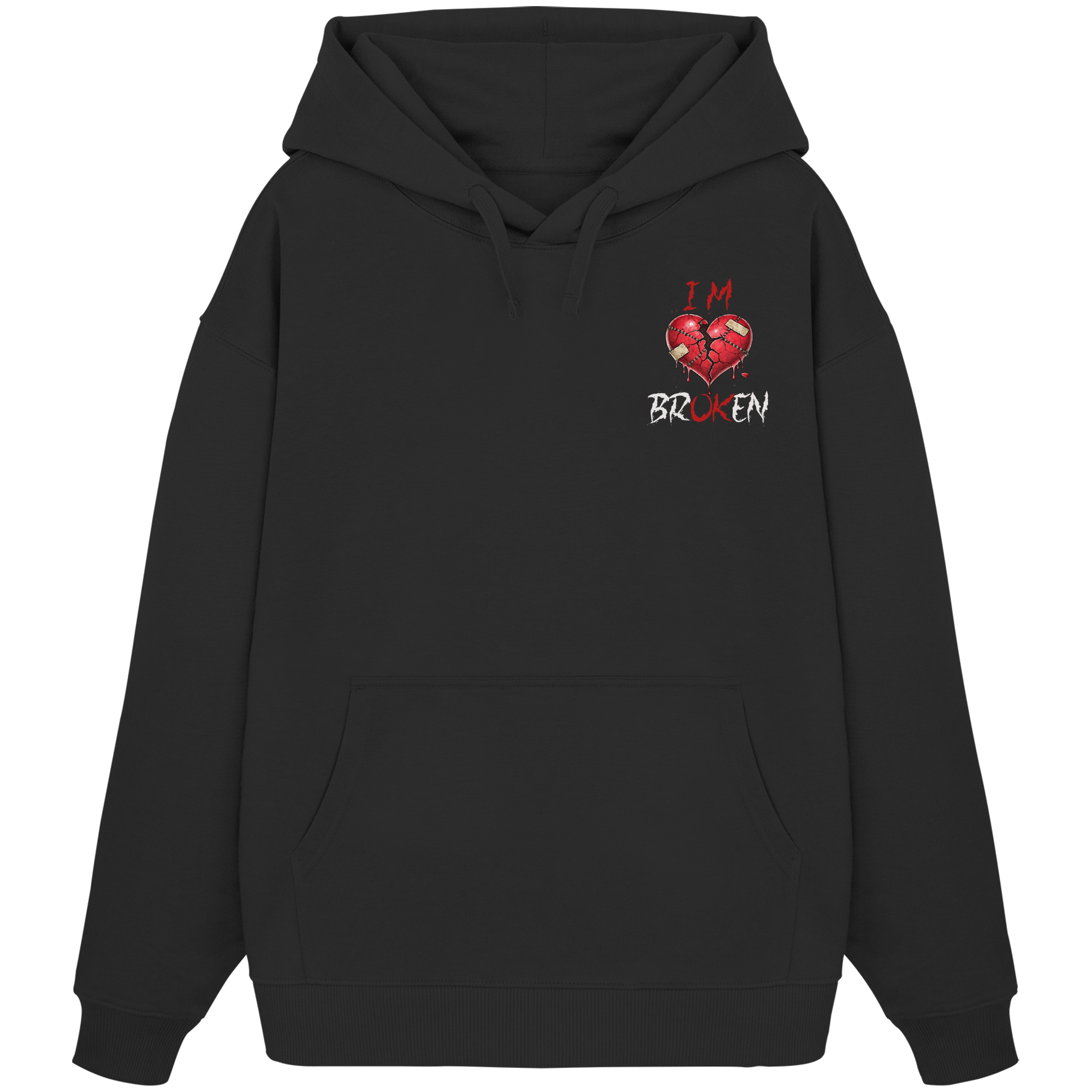 I´M Broken Herz - Organic Oversize Hoodie