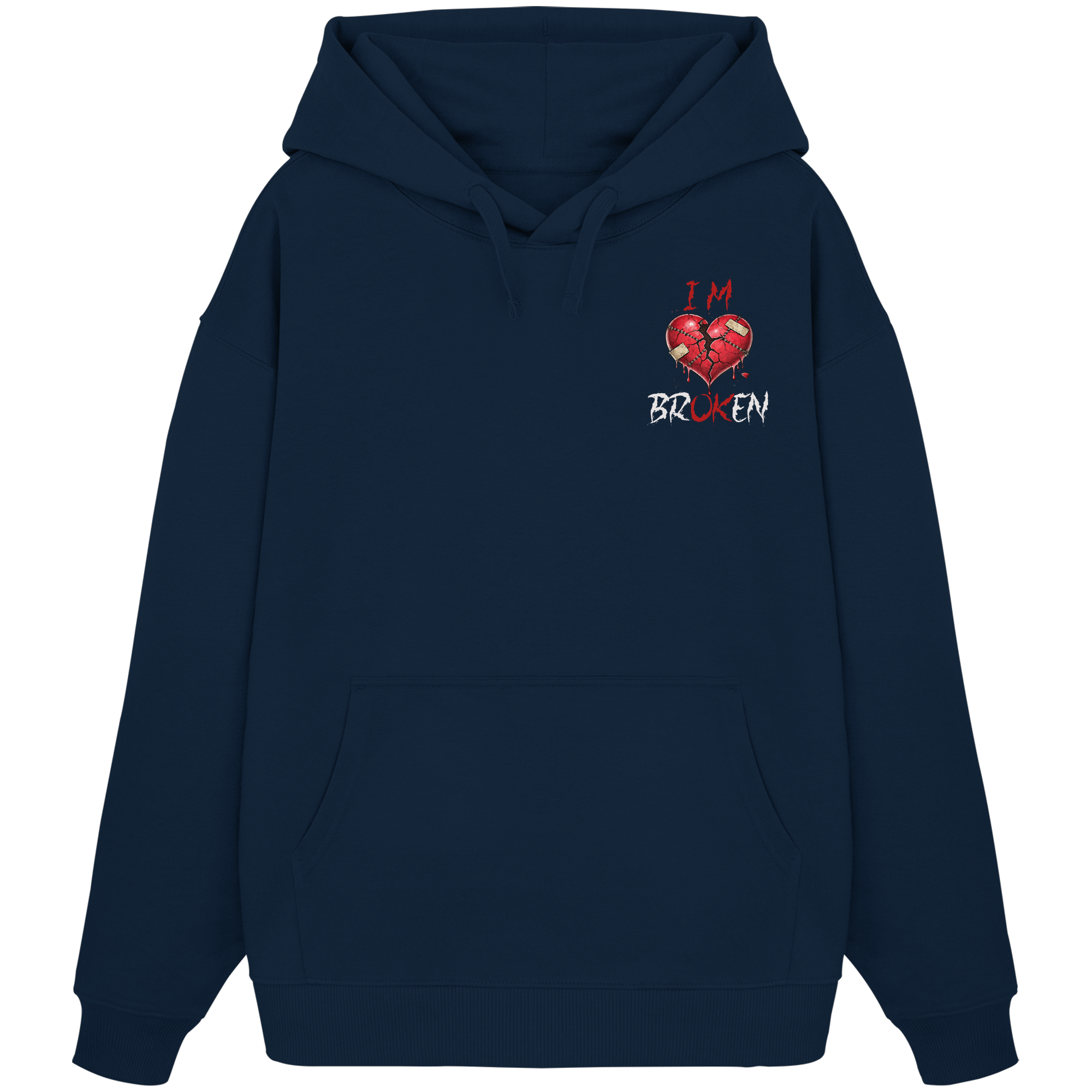 I´M Broken Herz - Organic Oversize Hoodie