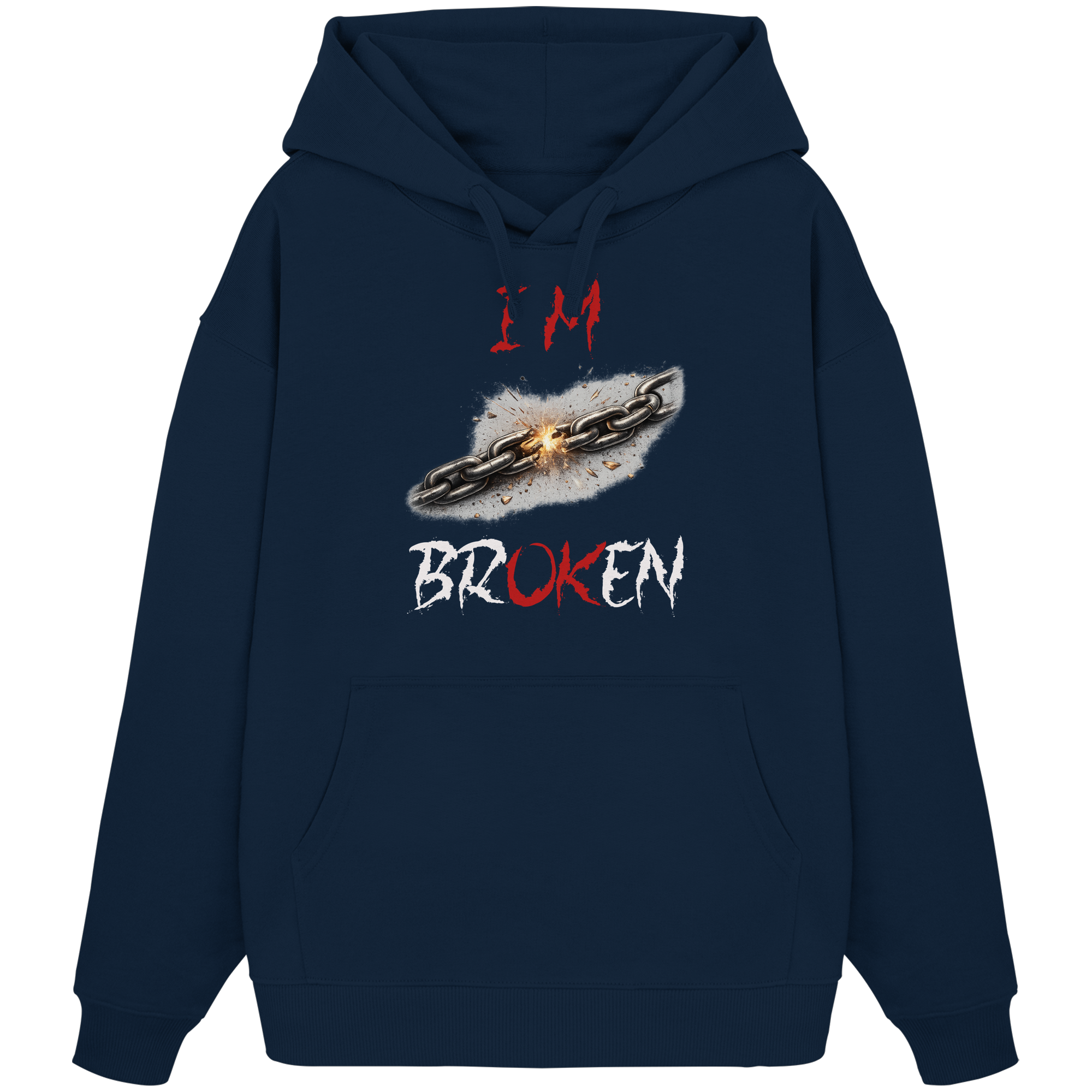 I´M Broken Chain - Organic Oversize Hoodie
