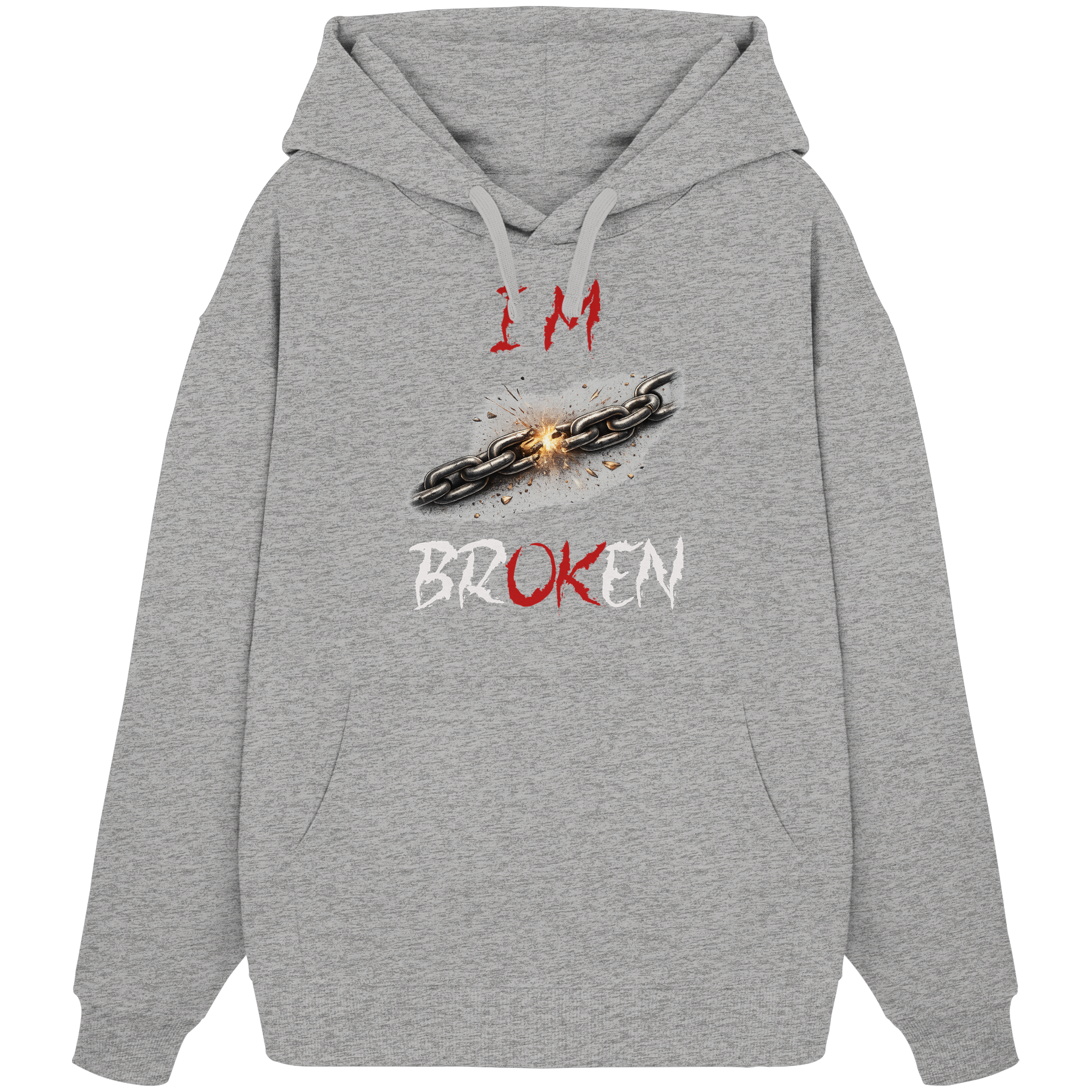 I´M Broken Chain - Organic Oversize Hoodie