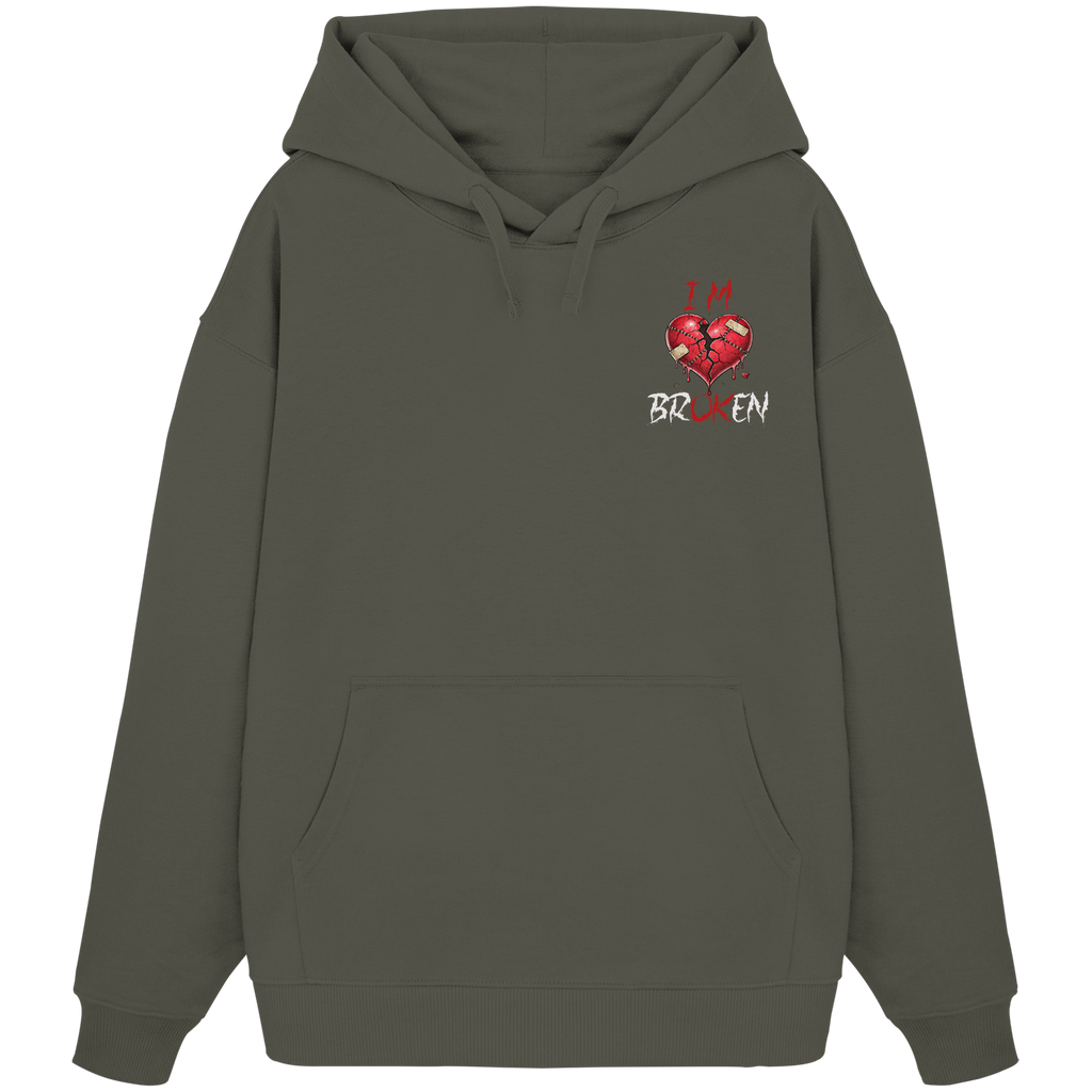 I´M Broken Herz - Organic Oversize Hoodie