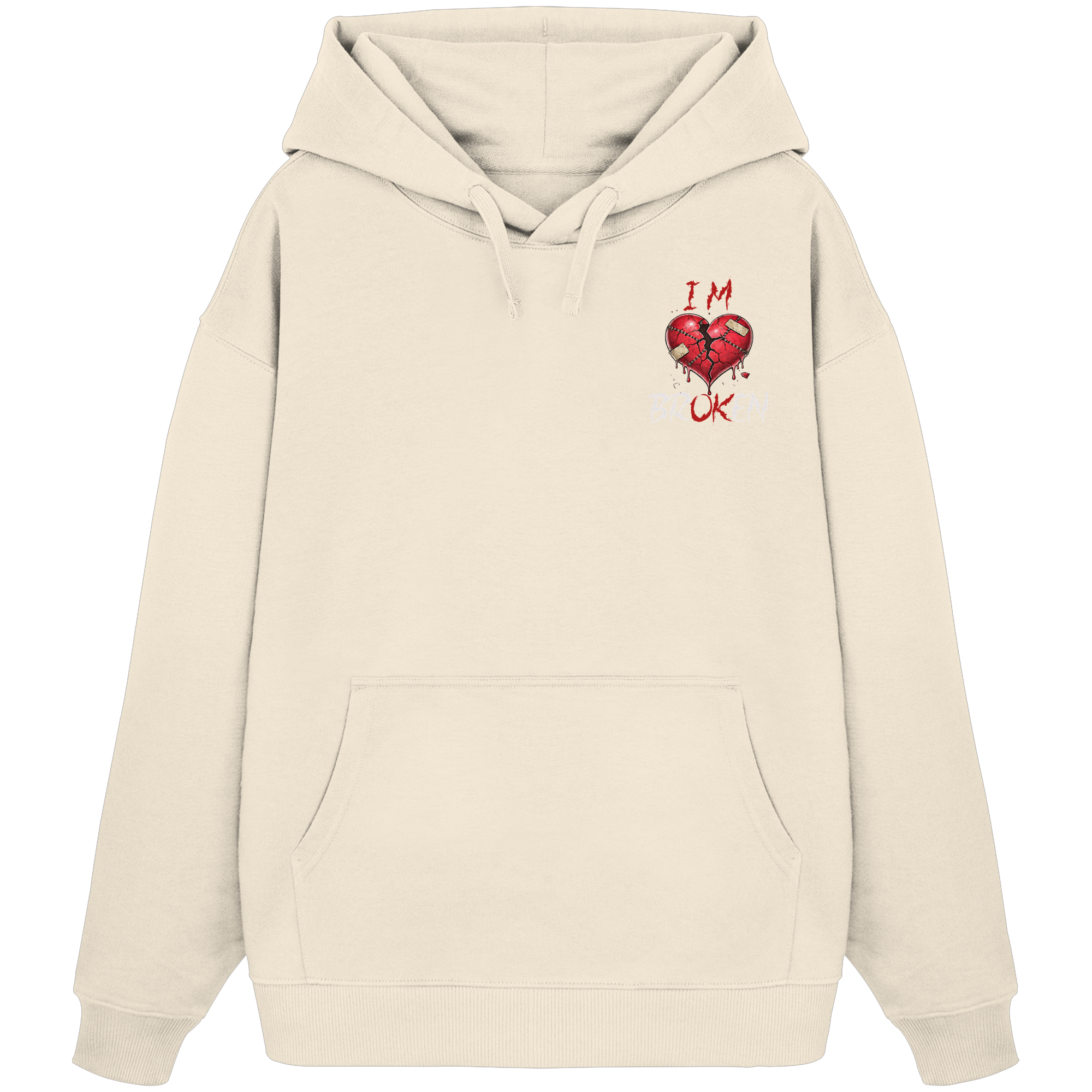I´M Broken Herz - Organic Oversize Hoodie