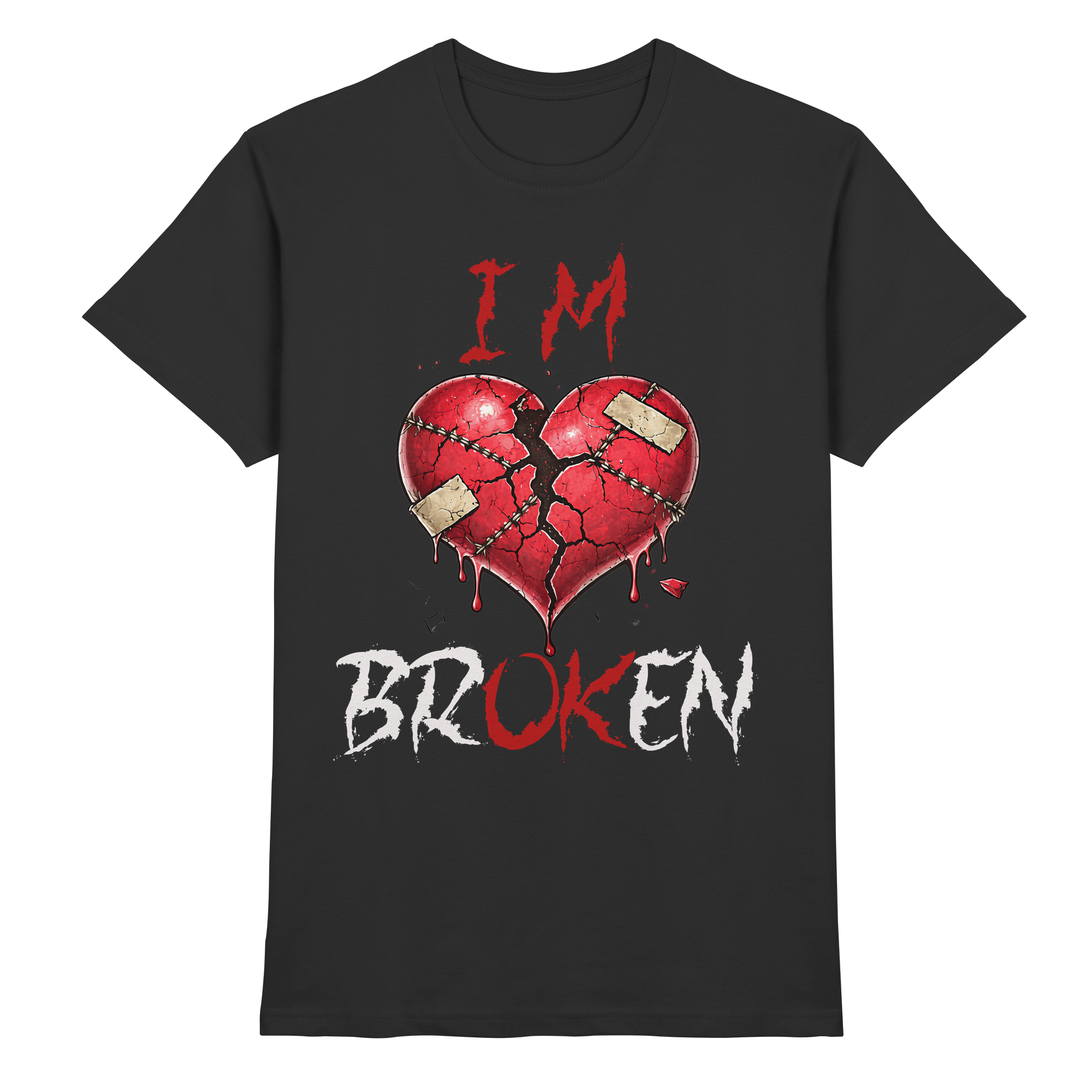 I´M Broken - Premium Shirt