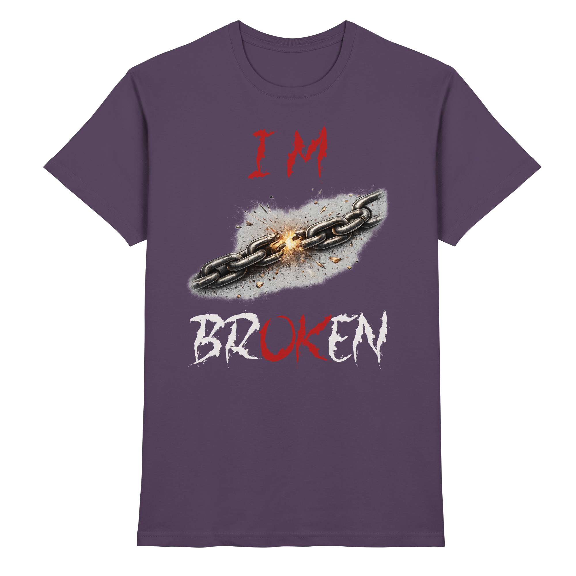 I´M Broken Chain - Premium Shirt