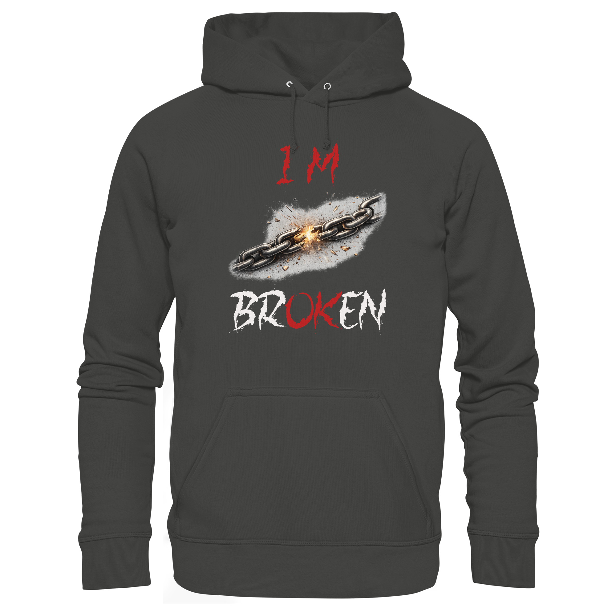 I´M Broken Chain - Premium Unisex Hoodie
