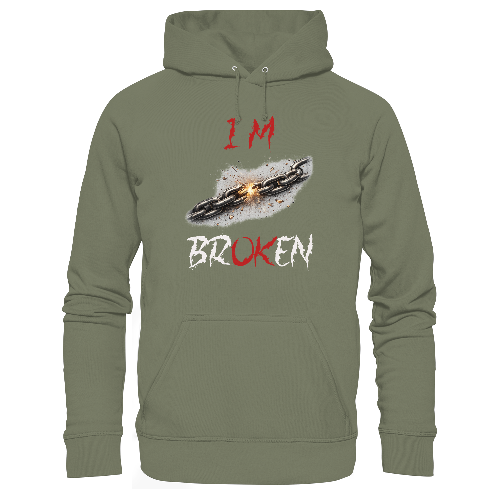 I´M Broken Chain - Premium Unisex Hoodie